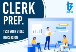 IBPS Clerk Prelims Test With Video Discussion