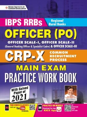 Kiran IBPS RRBs Officer (PO) CRP X Main Exam Practice Work Book (English Medium) (3404)