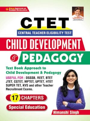 CTET Child Development and Pedagogy Text Book Approach by Himanshi Singh (English Medium) (3700)