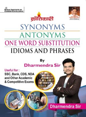 Synonyms Antonyms One Word Substitution Idioms and Phrases by Dharmendra Sir