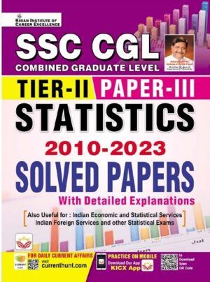 SSC CGL Tier II Paper III Statistics 2010 to 2022 Solved Papers With Detailed Explanations (English Medium) (4468)