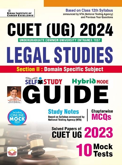 CUET UG 2024 Legal Studies Guide Study Notes + Chapterwise MCQs (English Medium) (4724)