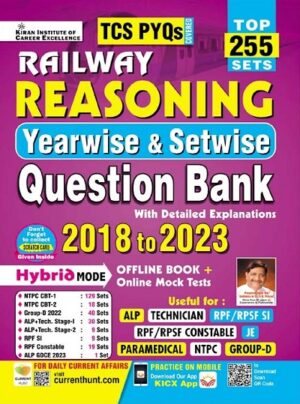 Railway Reasoning Yearwise and Setwise Question Bank 2018 To 2023 Solved Papers Top 255 Sets TCS PYQs (English Medium) (4871)