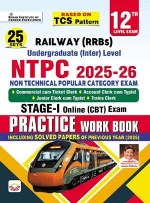 Railway NTPC Undergraduate Level Stage 1 Practice Work Book Including Solved Papers 2025 to 2026 Edition (English Medium) (5710)