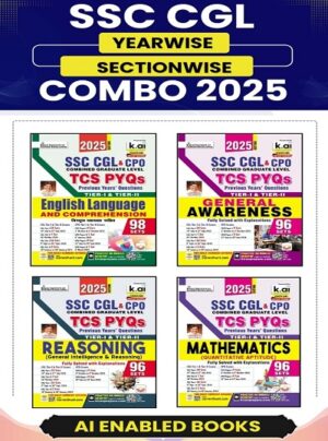 SSC CGL Yearwise and Sectionwise Math + Reasoning + General Awareness + English Language Edition 2025 (English Medium) (Combo SSC CGL Yearwise K018)