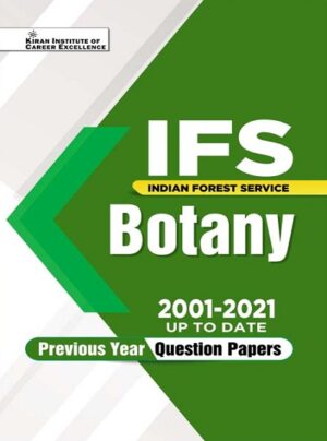 IFS Botany 2001 to 2021 up to date Previous Years Question Papers (English Medium) Book Code : KQB 047