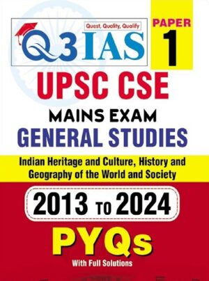 Q3 IAS UPSC CSE Mains Paper 1 2013 to 2024 PYQs (English Medium) Q3 01