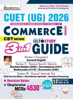CUET UG 2026 Commerce 3 in 1 Self Study Guide Chapterwise + Revision Notes + Solved Papers (English Medium) (5826)