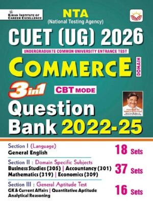 CUET Commerce 3 in 1 Question Bank General Test + Domain Specific Commerce + General Aptitude Test (English Medium) (5837)