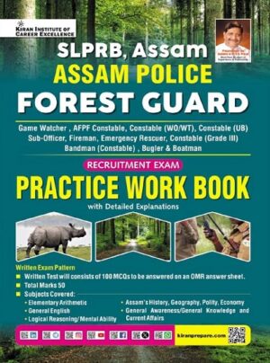 SLPRB Assam Police Forest Guard Recruitment Exam Practice Work Book (English Medium) (5861)