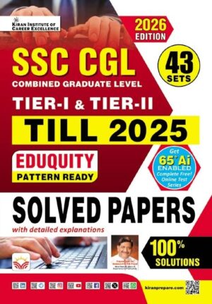 SSC CGL Tier 1 & Tier 2 Solved Paper Eduquity Pattern Ready 2026 Edition (English Medium) (5868)