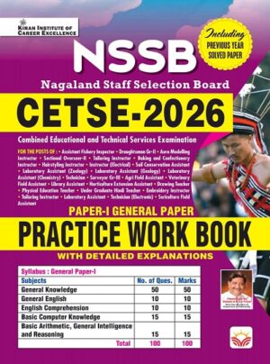 NSSB Nagaland Staff Selection Board CETSE 2026 General Paper Practice Work Book (English Medium) (5888)