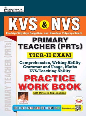 KVS & NVS Primary Teacher PRTs Tier - 2 Exam Practice Work Book 2026 Edition (English Medium) (5904)