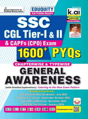 SSC CGL Tier 1 & Tier 2 & CPO General Awareness Chapterwise & Typewise 1600+ PYQs Only Eduquity Pattern Ready PYQs 2026 Edition (English Medium) (5917)