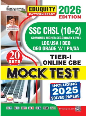 SSC CHSL Tier 1 Mock Test Including 2025 PYQs Eduquity Pattern Ready 2026 Edition (English Medium) (5928)