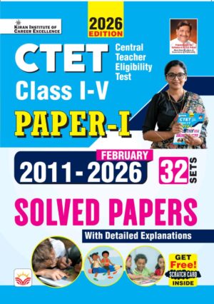 CTET Paper 1 Class 1 to 5 From 2011 to February 2026 Solved Papers 32 Sets (English Medium) (5988)