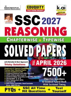 SSC Reasoning Chapterwise & Typewise PYQs Eduquity Pattern Ready with Latest Approach Explanations PYQs + SSC All Time Hit & Test Yourself Total 7500+ Questions (English Medium) (6016)
