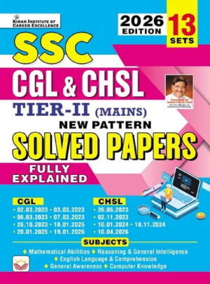 SSC CGL and CHSL Tier 2 Mains Solved Papers 2026 Edition (English Medium) (6030)