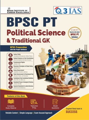 Q3 IAS BPSC PT Political Science Study Material (English Medium) (Q3 032)