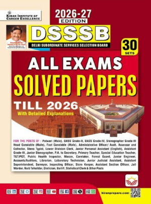 DSSSB ALL Exams Solved Papers Till 2026 PYQs Edition 2026 to 2027 (English Medium) (6049)