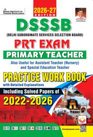 DSSSB PRT Primary Teacher Exam Practice Work Book including Solved Papers 2026 Edition (English Medium) (6053)