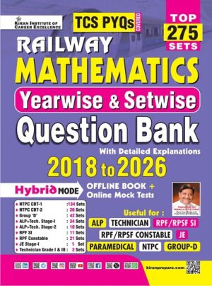 Railway Mathematics Yearwise & Setwise Question Bank 2018 to 2026 Solved Papers Top 275 Sets TCS PYQs (English Medium) (6059)