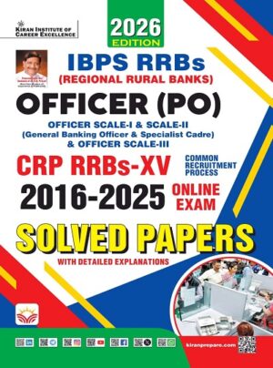 IBPS RRBs Officer PO CRP XV 2016 to 2025 Solved Papers 2026 Edition (English Medium) (6082)