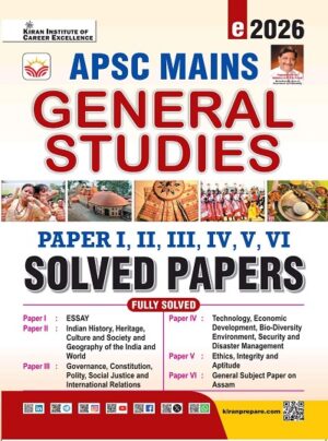 APSC Mains General Studies Paper 1 to 6 Solved Paper 2026 Edition (English Medium) (6132)