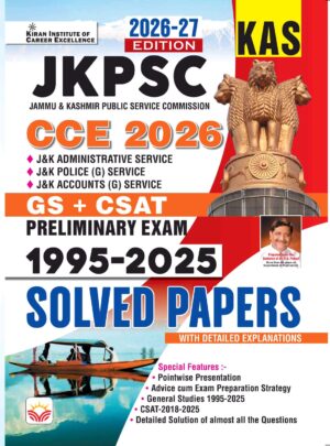 JKPSC CCE 2026 General Studies & CSAT Preliminary Exam 1995 to 2025 Solved Papers (English Medium) (6135)