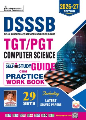 DSSSB TGT & PGT Computer Science Self Study Guide cum Practice Work Book Including Solved Paper 2026-27 Edition (English Medium) (6171)