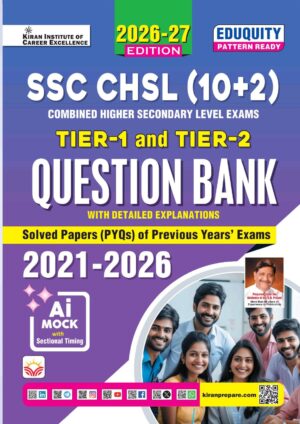 SSC CHSL Tier-1 & Tier-2 Question Bank 2021-2026 Eduquity Pattern Ready 2026 Edition (English Medium) (6222)