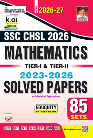 SSC CHSL Mathematics Tier 1 & Tier 2 Solved Papers Eduquity Pattern Ready 2026-2027 Edition (English Medium) (6228)