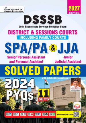 DSSSB SPA & PA and JJA District & Sessions Courts Including Family Courts Solved Paper 2027 Edition (English Medium) (6269)