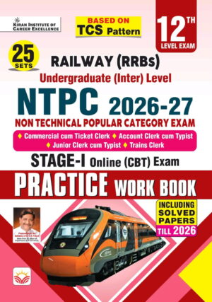 Railway NTPC Undergraduate Level Stage 1 Practice Work Book Including Solved Papers 2026 - 2027 Edition (English Medium) (6286)