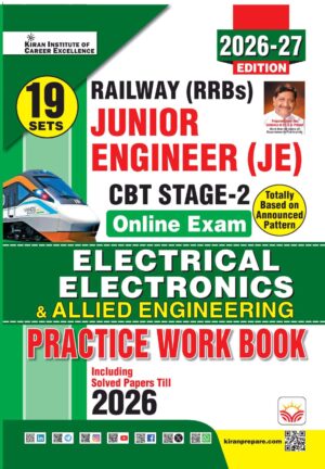 Railway JE Junior Engineer Stage 2 Electrical Electronics and Allied Engineering Practice Work Book 2026-2027 Edition (English Medium) (6301)
